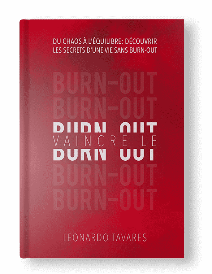 Vaincre le Burn-out Vaincre le Burn-out
